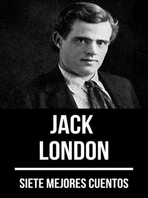 cover image of 7 mejores cuentos de Jack London